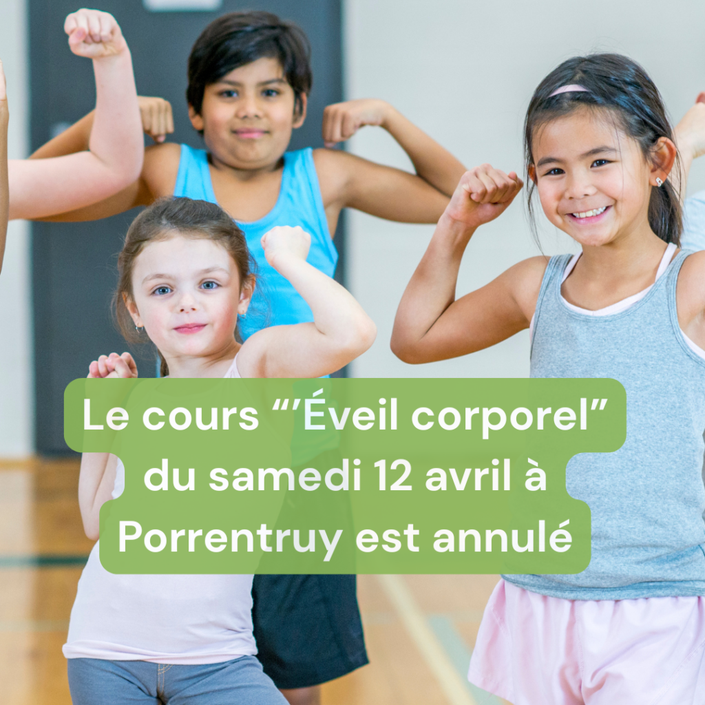 Cours “eveil Corporel” De Porrentruy Samedi 12 Avril Annulé (1) Fondation O2